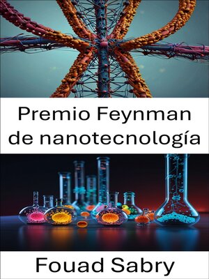cover image of Premio Feynman de nanotecnología